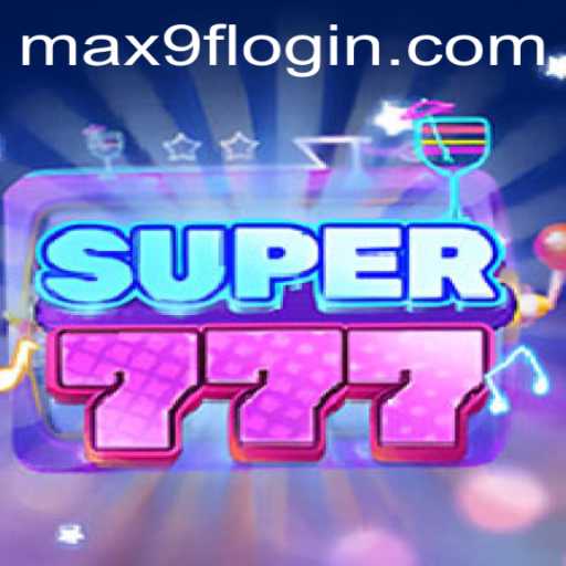 Discover the Excitement of Super777: Unveiling the Thrills of Max9f PH Login